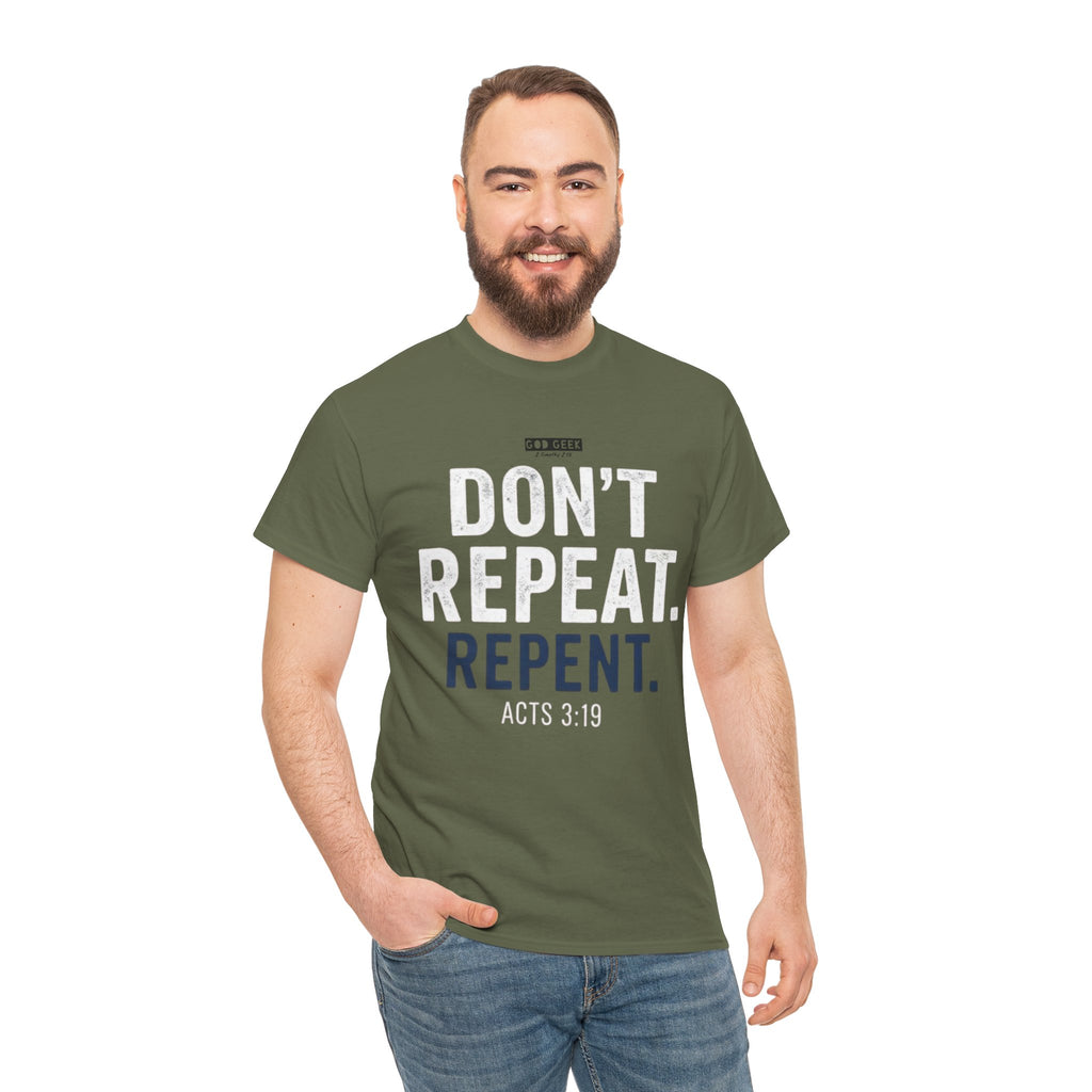 GG -"Don't Repeat..." Tee