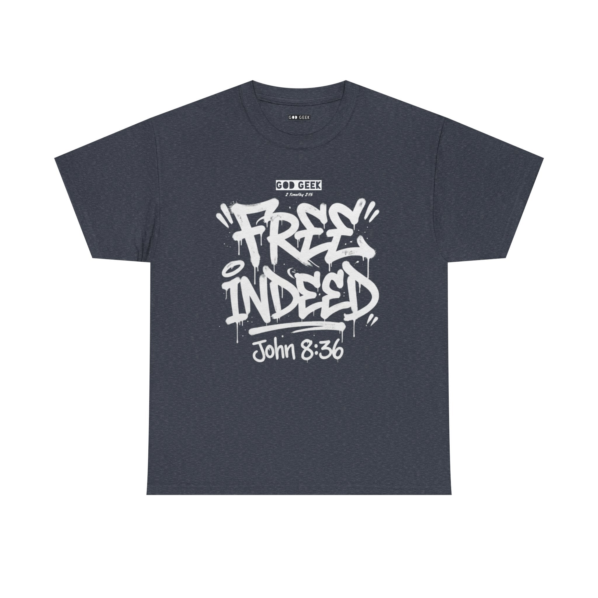 GG -"Free Indeed" Tee