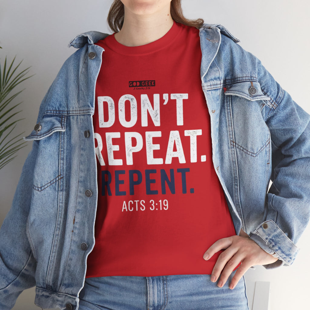 GG -"Don't Repeat..." Tee